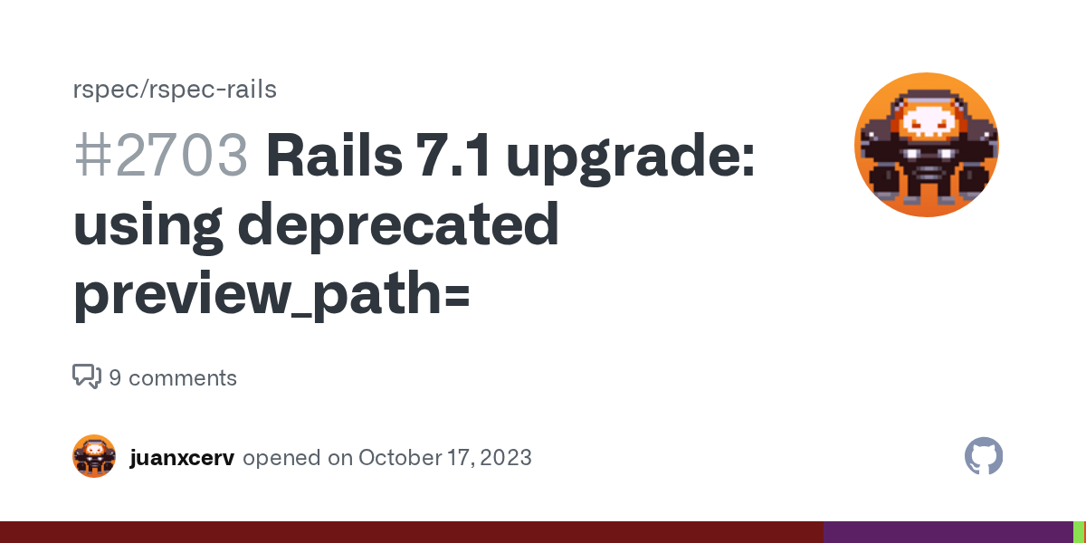 Rails 7.1 upgrade: using deprecated preview_path=  · Issue #2703 · rspec/rspec-rails · GitHub