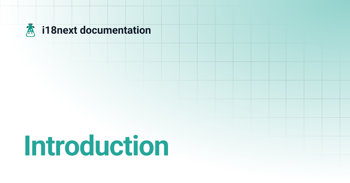 Introduction | i18next documentation