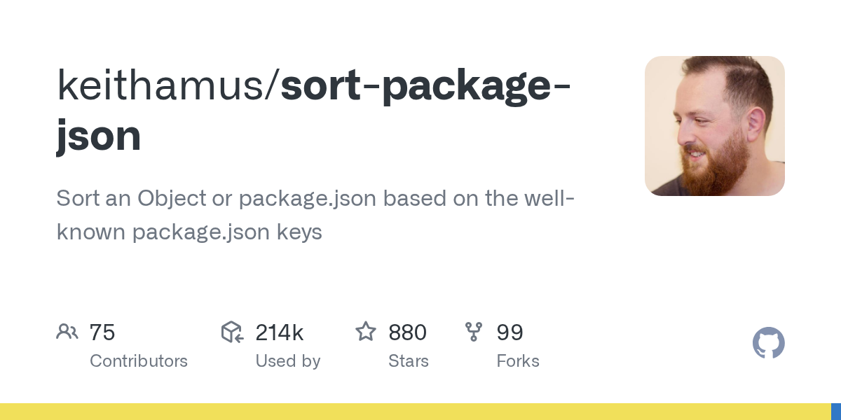 GitHub - keithamus/sort-package-json: Sort an Object or package.json based on the well-known package.json keys
